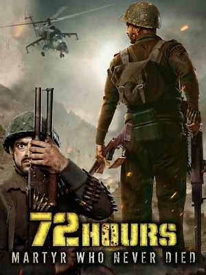 72 Hours Martyr Who Never Died 2019 Movie 480p HDRip - [350MB] - Movierulz