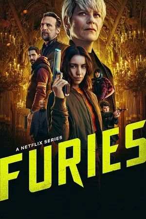 Furies 2026 Season 2 Hindi Engish Audio WEB-DL 720p - 480p - 1080p [ALL EPISODES] - Movierulz