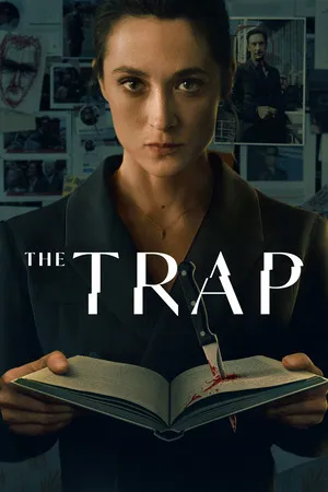 The Trap 2026 Season 1 Hindi - English Audio WEB-DL 720p - 480p - 1080p [ALL Episodes] - Movierulz