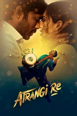 Atrangi Re (2021) Hindi Movie HDRip 720p – 480p - Movierulz