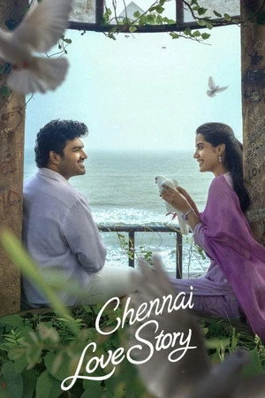 Chennai Love Story 2026 Hindi - Telugu Dual Audio WEB-DL 720p - 480p - 1080p - Movierulz