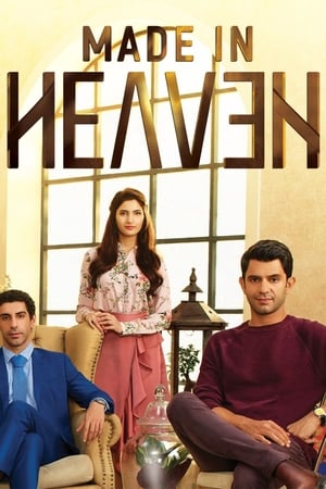 Made in Heaven 2019 Season 01 - Hindi HDRip 720p [Complete] - Movierulz