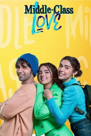 Middle Class Love 2022 Hindi Movie HDRip 720p – 480p - Movierulz