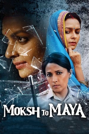Moksh To Maya 2019 Hindi Movie 720p HDRip x264 [860MB] - Movierulz