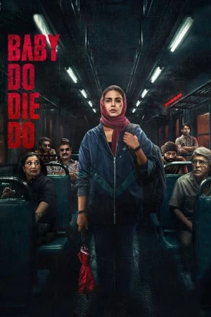 Baby Do Die Do 2026 Hindi Audio WEB-DL 720p - 480p - 1080p - 2160p - Movierulz