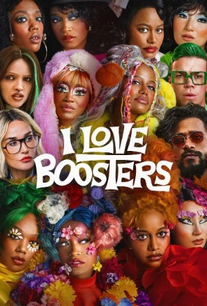 I Love Boosters 2026 English Audio WEB-DL 720p - 1080p - 2160p - Movierulz