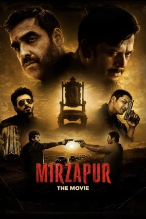 Mirzapur: The Movie 2026 Hindi Line Audio HQ-HDTC 720p - 480p - 1080p - Movierulz