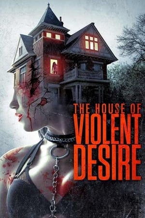The House of Violent Desire 2018 Hindi Dual Audio 480p WebRip 370MB - Movierulz