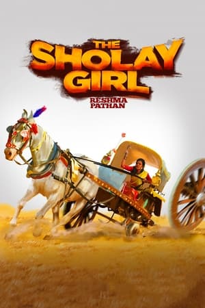 The Sholay Girl (2019) Hindi Movie 480p Web-DL - [300MB] - Movierulz