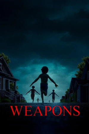 Weapons 2025 Hindi (STUDIO-DUB DD5.1) - English Dual Audio BluRay 720p - 480p - 1080p - Movierulz